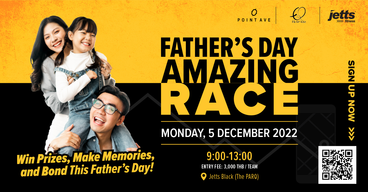 Father’s Day Amazing Race – Point Avenue Thailand